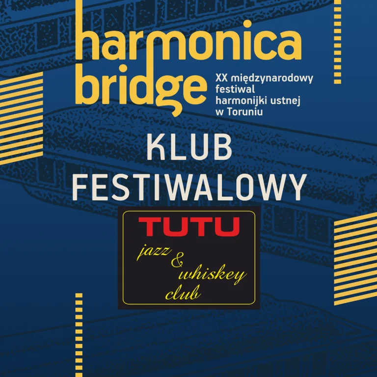 Harmonica Bridge w Toruniu: 18–19 sierpnia w TUTU