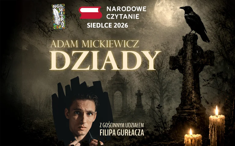 Znany aktor zmierzy się z „Dziadami” w Siedlcach